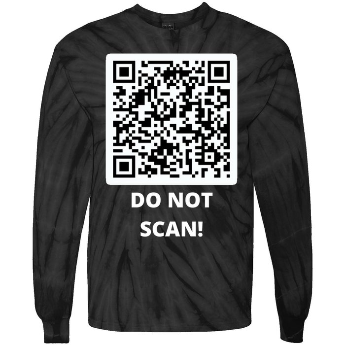 Funny Rick Roll Meme QR Code Do Not Scan Design Tie-Dye Long Sleeve Shirt