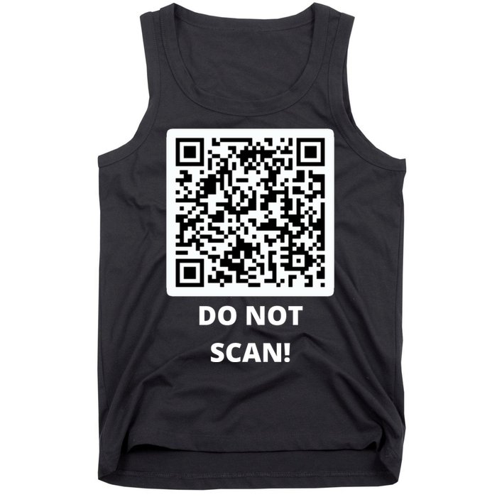 Funny Rick Roll Meme QR Code Do Not Scan Design Tank Top