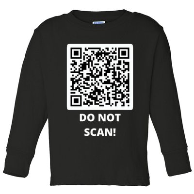 Funny Rick Roll Meme QR Code Do Not Scan Design Toddler Long Sleeve Shirt