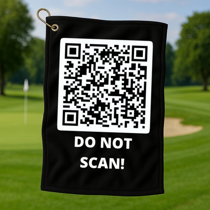 Funny Rick Roll Meme QR Code Do Not Scan Design Golf Towel