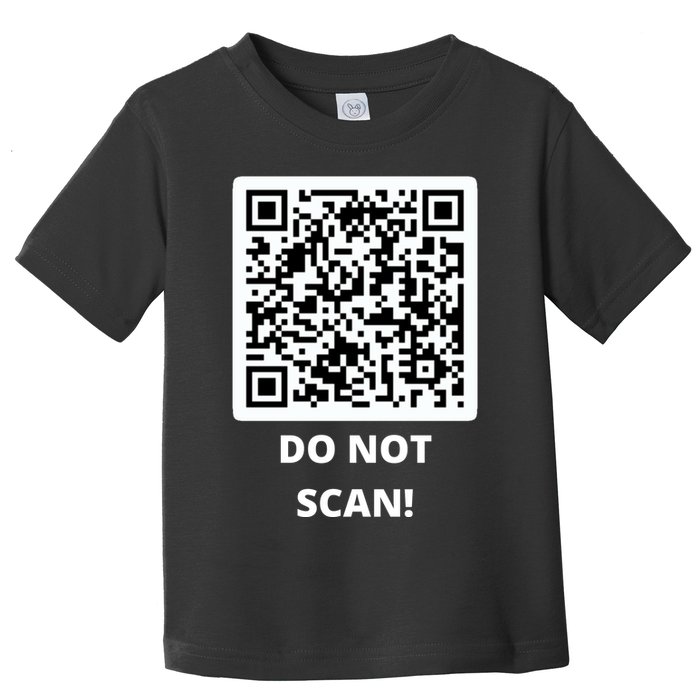 Funny Rick Roll Meme QR Code Do Not Scan Design Toddler T-Shirt