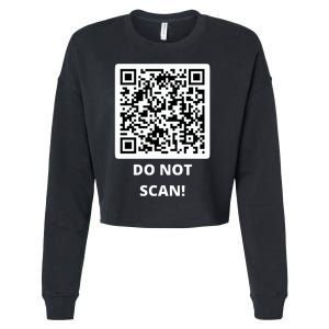 Funny Rick Roll Meme QR Code Do Not Scan Design Cropped Pullover Crew