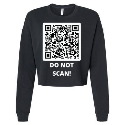 Funny Rick Roll Meme QR Code Do Not Scan Design Cropped Pullover Crew