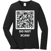 Funny Rick Roll Meme QR Code Do Not Scan Design Ladies Long Sleeve Shirt
