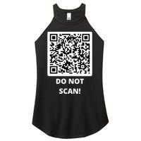 Funny Rick Roll Meme QR Code Do Not Scan Design Women's Perfect Tri Rocker Tank