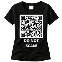 Funny Rick Roll Meme QR Code Do Not Scan Design Womens T-Shirt