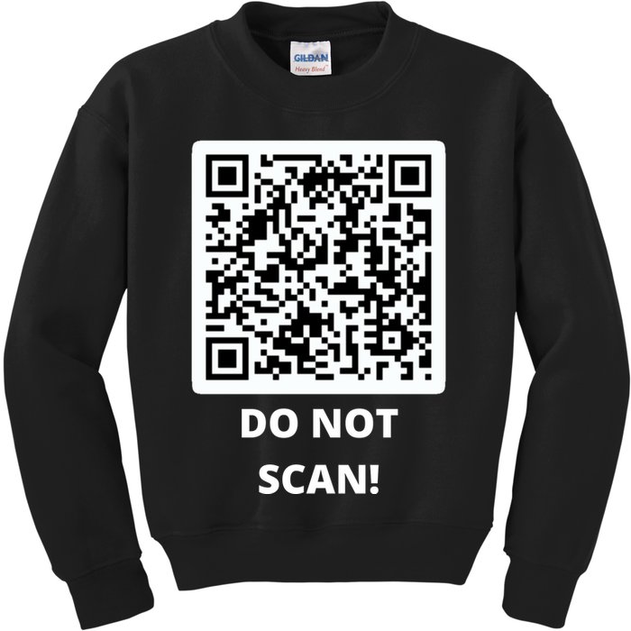 Funny Rick Roll Meme QR Code Do Not Scan Design Kids Sweatshirt