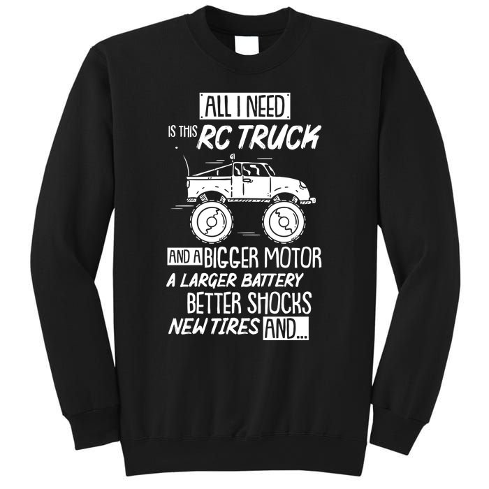 Funny Rc Racing Rc Truck Radio Controlled Rc Car Saying Funny Gift Sweatshirt