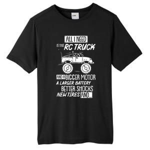 Funny Rc Racing Rc Truck Radio Controlled Rc Car Saying Funny Gift Tall Fusion ChromaSoft Performance T-Shirt