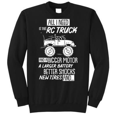 Funny Rc Racing Rc Truck Radio Controlled Rc Car Saying Funny Gift Tall Sweatshirt