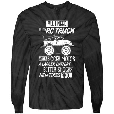 Funny Rc Racing Rc Truck Radio Controlled Rc Car Saying Funny Gift Tie-Dye Long Sleeve Shirt