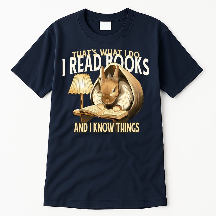 Funny Rabbit Reading Book That Is What I Do Tall T-Shirt