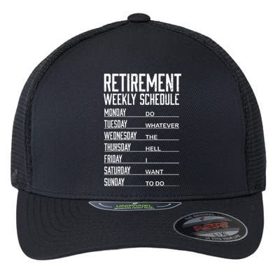 Funny Retired Retirement Schedule Gift Flexfit Unipanel Trucker Cap