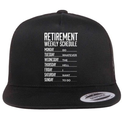 Funny Retired Retirement Schedule Gift Flat Bill Trucker Hat