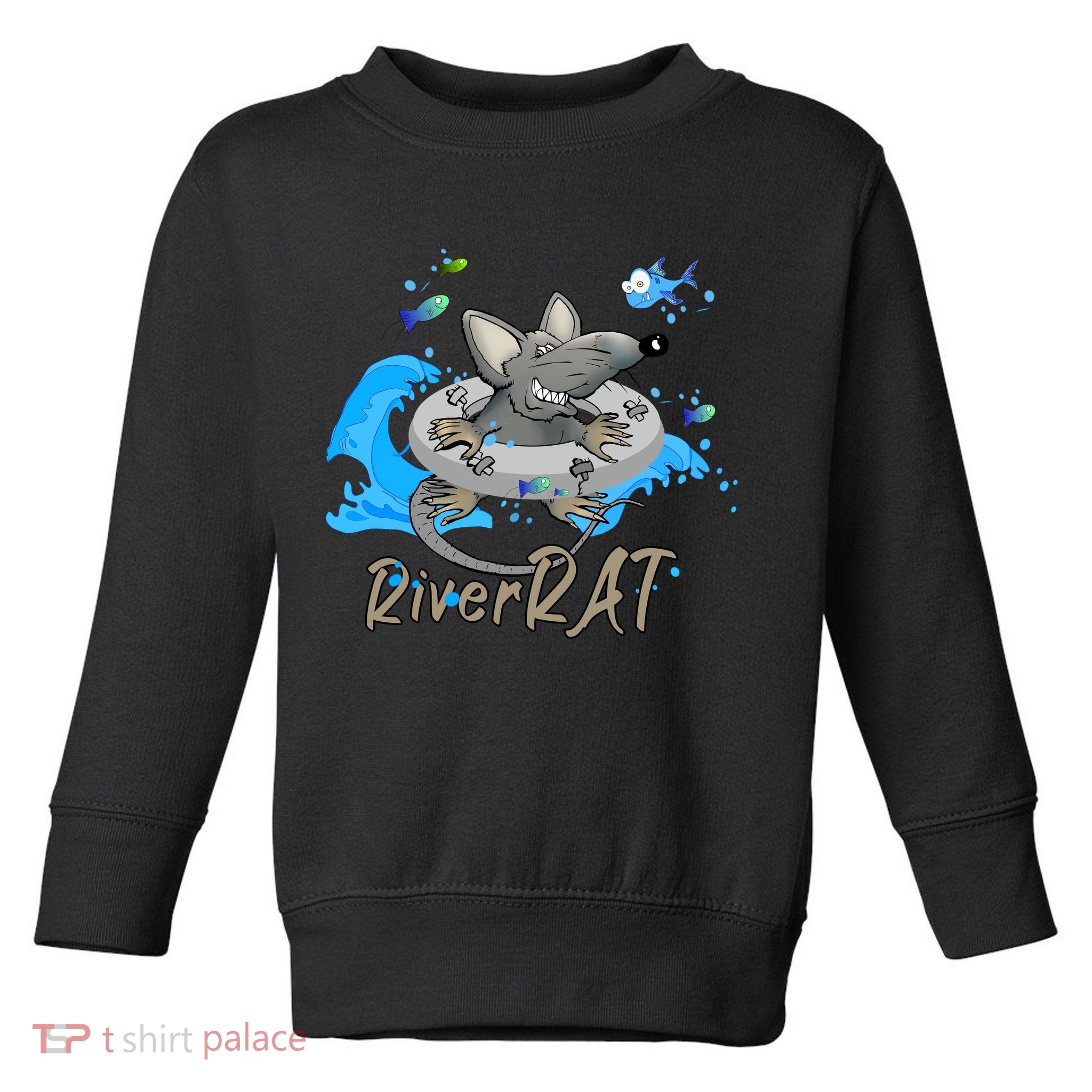 Funny River RAT Tubing Down The River Toddler Sweatshirt