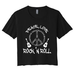 Funny RockN Roll Gift Peace Love And Rock And Roll Women's Crop Top Tee