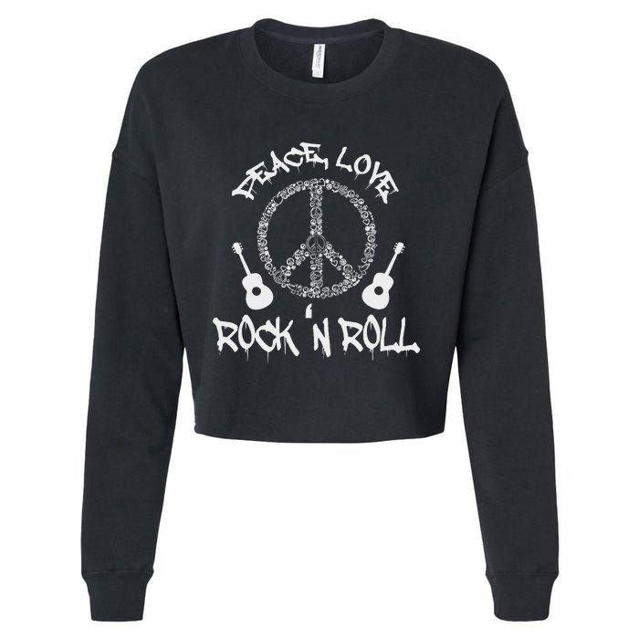 Funny RockN Roll Gift Peace Love And Rock And Roll Cropped Pullover Crew