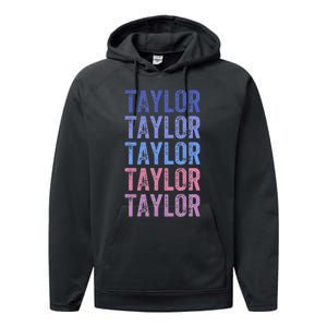 Funny Retro Repeated Text Design First Name Taylor Performance Fleece Hoodie