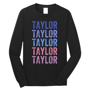 Funny Retro Repeated Text Design First Name Taylor Long Sleeve Shirt