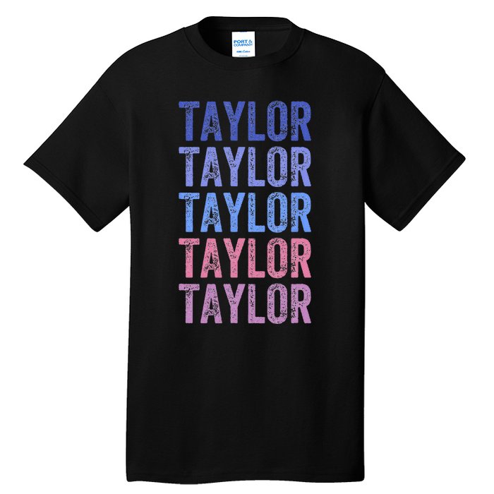 Funny Retro Repeated Text Design First Name Taylor Tall T-Shirt