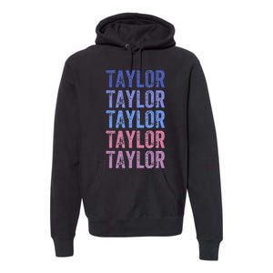 Funny Retro Repeated Text Design First Name Taylor Premium Hoodie