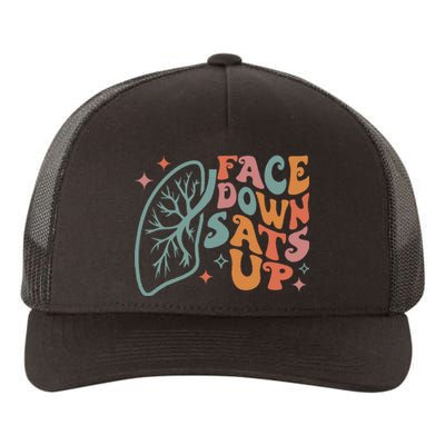 Funny RT Respiratory Therapist Quote Face Down Sats Up Yupoong Adult 5-Panel Trucker Hat