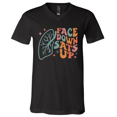 Funny RT Respiratory Therapist Quote Face Down Sats Up V-Neck T-Shirt