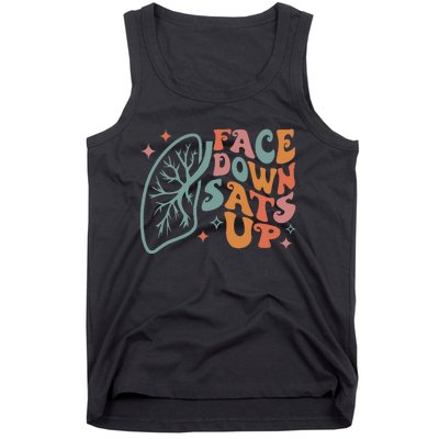 Funny RT Respiratory Therapist Quote Face Down Sats Up Tank Top