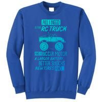 Funny Rc Racing Rc Truck Radio Controlled Rc Car Saying Cute Gift Tall Sweatshirt