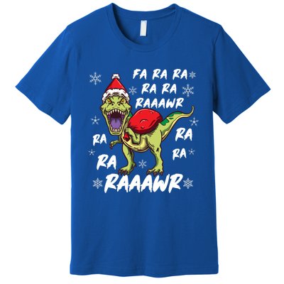 Fa Ra Ra Ra Rawr T Rex Funny Dinosaur Ugly Christmas Gift Premium T-Shirt