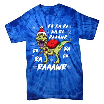 Fa Ra Ra Ra Rawr T Rex Funny Dinosaur Ugly Christmas Gift Tie-Dye T-Shirt