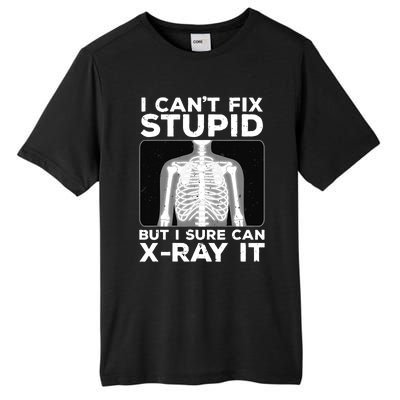 Funny Radiologist Rad Tech Xray Radiologist Tall Fusion ChromaSoft Performance T-Shirt