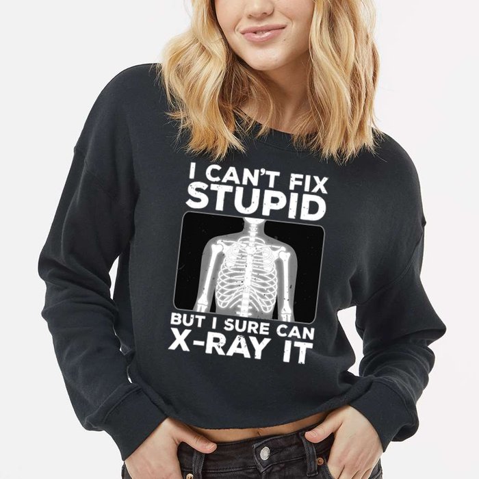 Funny Radiologist Rad Tech Xray Radiologist Cropped Pullover Crew