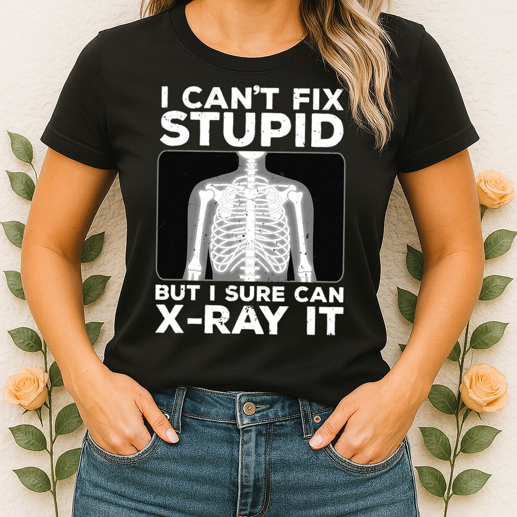 Funny Radiologist Rad Tech Xray Radiologist Womens T-Shirt