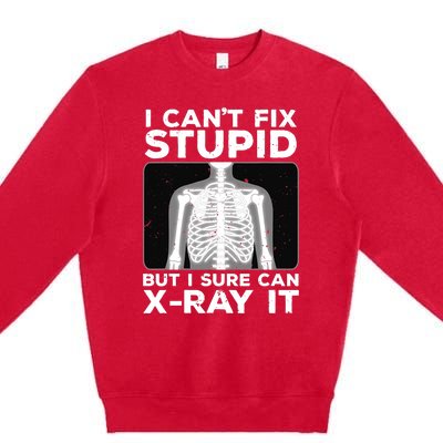 Funny Radiologist Rad Tech Xray Radiologist Premium Crewneck Sweatshirt