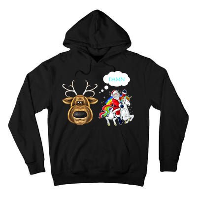 Funny Reindeer Replaced By Unicorn With Santa Claus Tall Hoodie