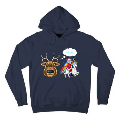 Funny Reindeer Replaced By Unicorn With Santa Claus Tall Hoodie