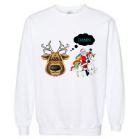 Funny Reindeer Replaced By Unicorn With Santa Claus Garment-Dyed Sweatshirt