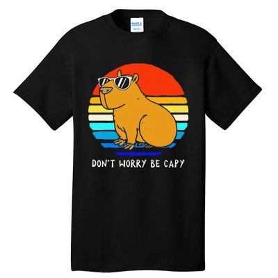 Funny Retro Rodent Funny Capybara Dont Be Worry Be Capy Tall T-Shirt