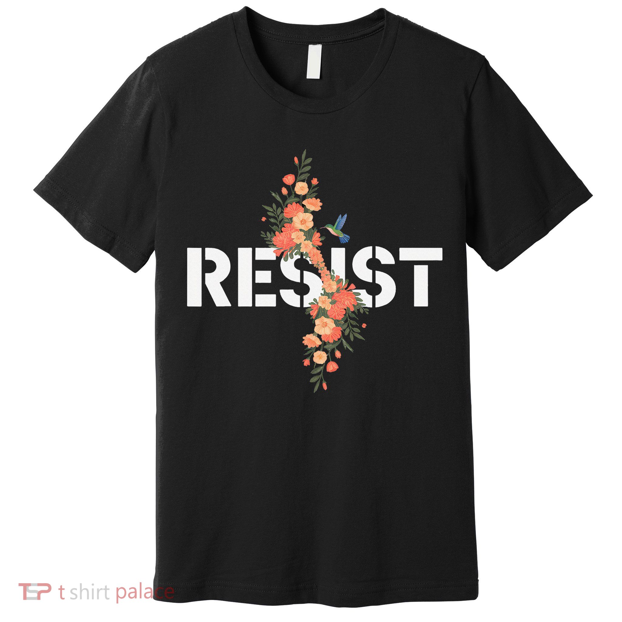 Floral Resist Resistance For Premium T-Shirt