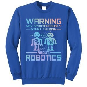 Funny Robot Robotics Robots Gift Sweatshirt