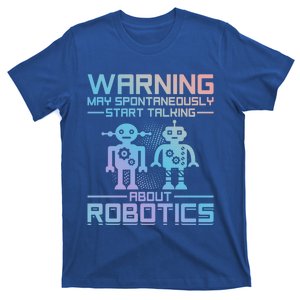 Funny Robot Robotics Robots Gift T-Shirt