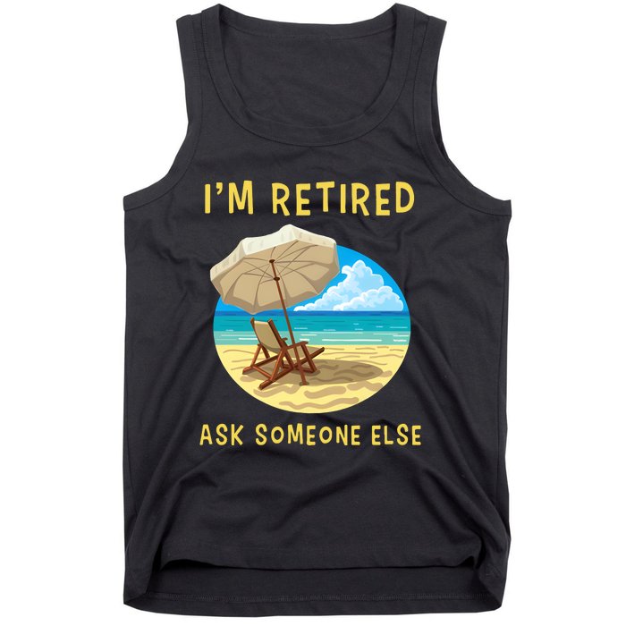 Funny Retired Retirement Gift Tank Top