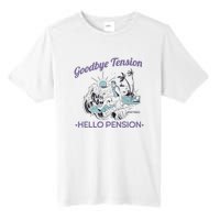 Funny Retired Retirement Gift Goodbye Tension Tall Fusion ChromaSoft Performance T-Shirt