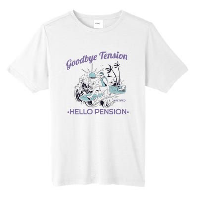 Funny Retired Retirement Gift Goodbye Tension Tall Fusion ChromaSoft Performance T-Shirt