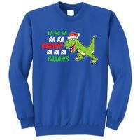 Fa Ra Ra Rawr Funny Dinosaur Christmas Gift Tall Sweatshirt