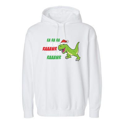 Fa Ra Ra Rawr Funny Dinosaur Christmas Gift Garment-Dyed Fleece Hoodie