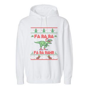 Fa Ra Ra Rawr Funny Christmas Sweater Santa Tgiftrex Dinosaur Gift Garment-Dyed Fleece Hoodie