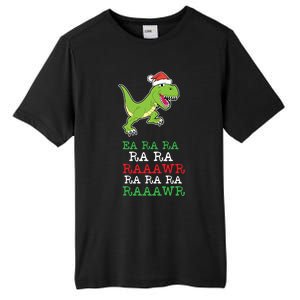 Fa Ra Ra Rawr Funny Dinosaur Christmas Gift Tall Fusion ChromaSoft Performance T-Shirt