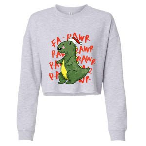 Fa Ra Ra Rawr Santa Hat T Rex Dinosaur Christmas Cool Gift Cropped Pullover Crew